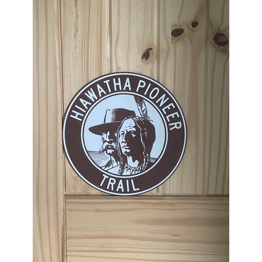 Hiawatha Pioneer Trail Road Sign